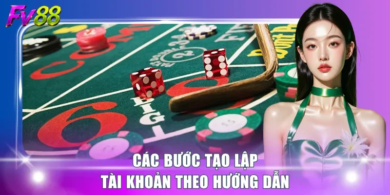 Các bước tạo lập tài khoản theo hướng dẫn