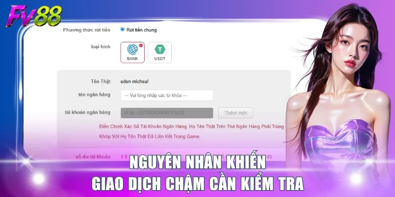 Nguyên nhân khiến giao dịch chậm cần kiểm tra